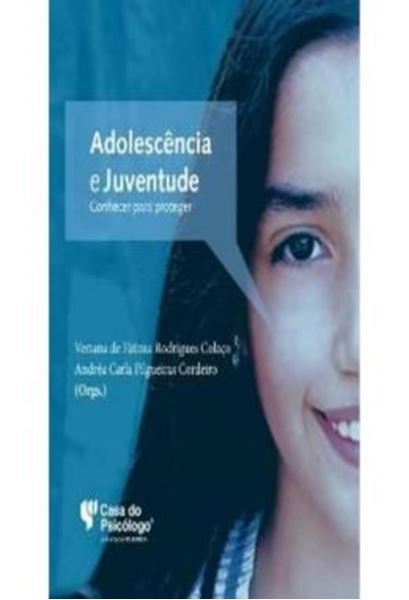 Picture of ADOLESCENCIA E JUVENTUDE - CONHECER PARA PROTEGER