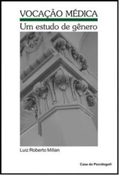 Imagem de VOCACAO MEDICA: UM ESTUDO DE GENERO
