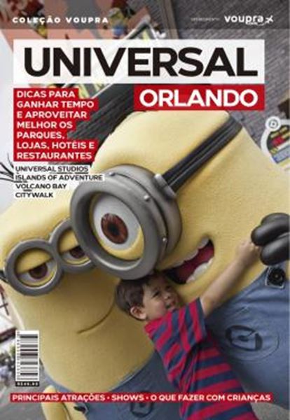 Picture of UNIVERSAL ORLANDO - DICAS PARA GANHAR TEMPO E PROVEITAR MELHOR OS PARQUES