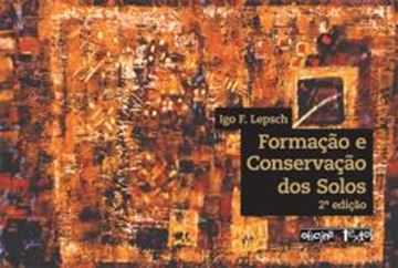 Imagem de FORMACAO E CONSERVACAO DOS SOLOS - 2ª ED
