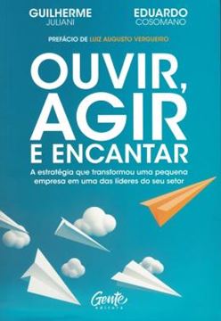 Imagem de OUVIR, AGIR E ENCANTAR