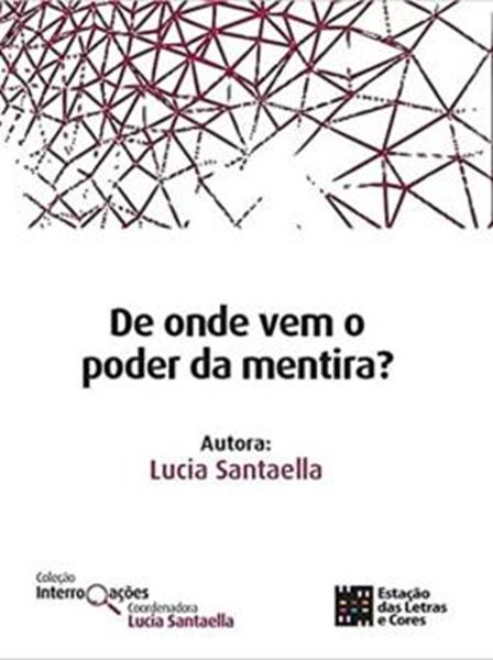 Picture of DE ONDE VEM O PODER DA MENTIRA?