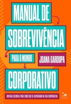Imagem de MANUAL DE SOBREVIVENCIA PARA O MUNDO CORPORATIVO