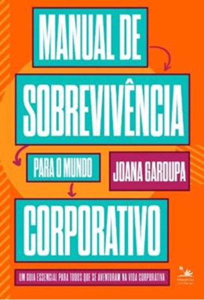 Picture of MANUAL DE SOBREVIVENCIA PARA O MUNDO CORPORATIVO