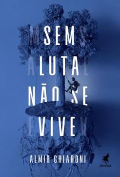 Imagem de SEM LUTA NAO SE VIVE