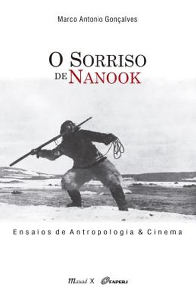 Picture of O SORRISO DE NANOOK - ENSAIOS DE ANTROPOLOGIA & CINEMA
