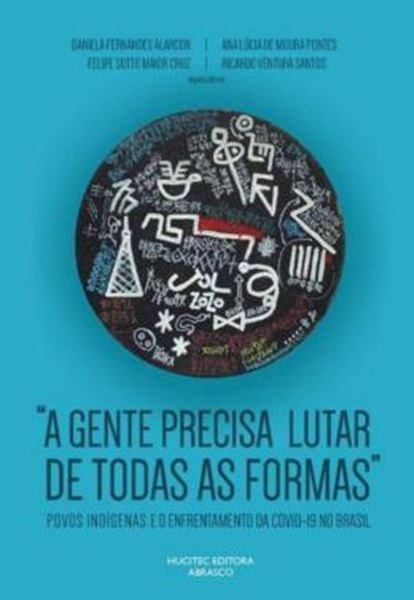 Picture of “A GENTE PRECISA LUTAR DE TODAS AS FORMAS”