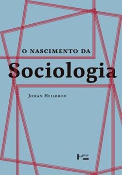 Imagem de O NASCIMENTO DA SOCIOLOGIA