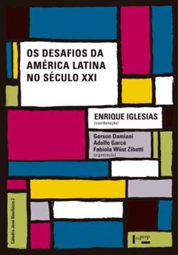 Imagem de OS DESAFIOS DA AMERICA LATINA NO SECULO XXI