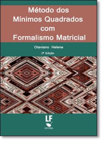 Picture of METODOS DOS MINIMOS QUADRADOS - COM FORMALISMO MATRICIAL