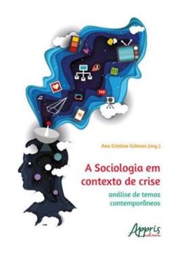Imagem de A SOCIOLOGIA EM CONTEXTO DE CRISE