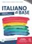 Imagem de ITALIANO DI BASE - PRE A1-A2 - LIBRO + AUDIO ONLINE - EDIZIONE AGGIORNATA