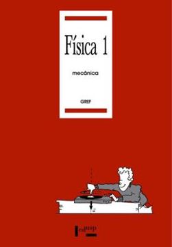 Imagem de FISICA 1 - VOLUME 1 - MECANICA