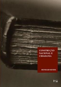 Imagem de CONSTRUCAO NACIONAL E CIDADANIA - VOLUME 1 - ESTUDOS DE NOSSA ORDEM SOCIAL EM MUDANCA