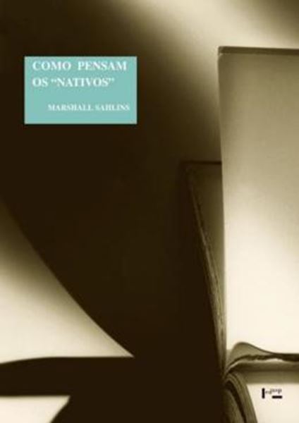 Picture of COMO PENSAM OS "NATIVOS" - VOLUME 1 - SOBRE O CAPITAO COOK, POR EXEMPLO