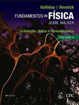 Imagem de FUNDAMENTOS DE FISICA - GRAVITACAO, ONDAS E TERMODINAMICA - VOLUME 2 - 12ª ED