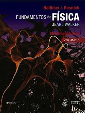 Imagem de FUNDAMENTOS DE FISICA - ELETROMAGNETISMO - VOLUME 3 - 12ª ED