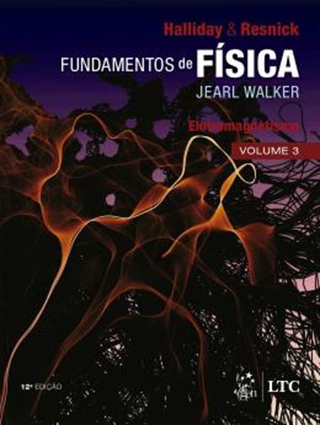Picture of FUNDAMENTOS DE FISICA - ELETROMAGNETISMO - VOLUME 3 - 12ª ED