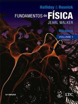 Imagem de FUNDAMENTOS DA FISICA - MECANICA - VOLUME 1 - 12ª ED