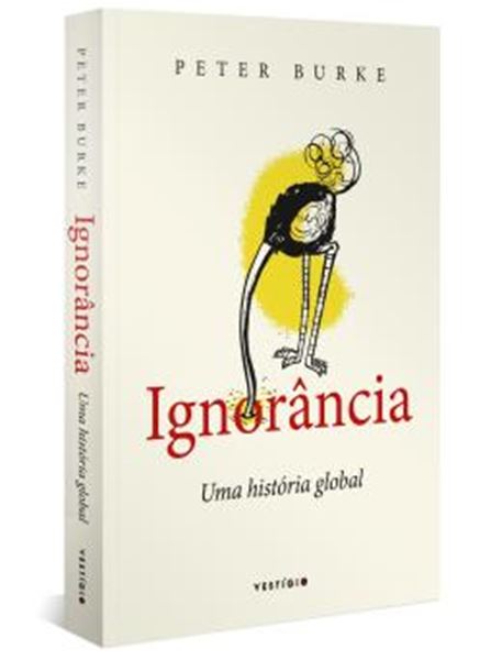Picture of IGNORANCIA - UMA HISTORIA GLOBAL
