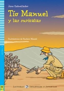 Imagem de TIO MANUEL Y LAS SURICATAS - LECTURAS ELI INFANTILES Y JUVENILES A1.1 - DOWNLOADABLE MULTIMEDIA