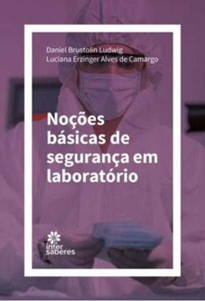 Picture of NOCOES BASICAS DE SEGURANCA EM LABORATORIO