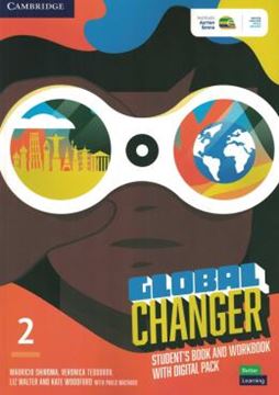 Imagem de GLOBAL CHANGER 2 STUDENT´S BOOK AND WORKBOOK WITH DIGITAL PACK