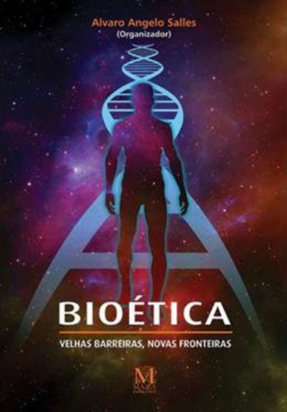 Picture of BIOETICA - VELHAS BARREIRAS, NOVAS FRONTEIRAS