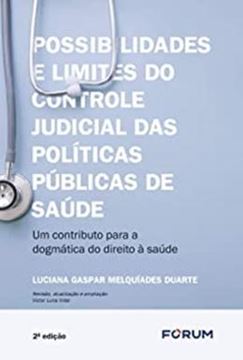 Imagem de POSSIBILIDADES E LIMITES DO CONTROLE JUDICIAL SOBRE AS POLITICAS PUBLICAS DE SAUDE