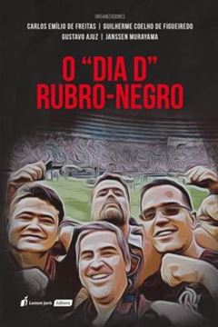 Imagem de O DIA D RUBRO-NEGRO