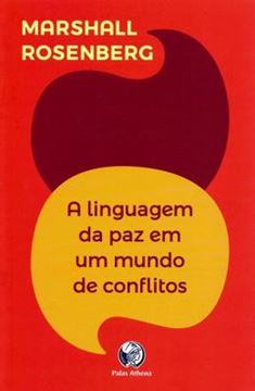 Imagem de LINGUAGEM DA PAZ EM UM MUNDO DE CONFLITOS, A