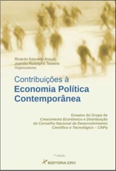 Picture of CONTRIBUICOES A ECONOMIA POLITICA CONTEMPORANEA - ENSAIOS DO GRUPO DE CRESCIMENTO E DISTRIBUICAO DO CONSELHO NACIONAL DE DESENVOLVIMENTO CIENTIFICO E TECNOLOGICO - CNPQ