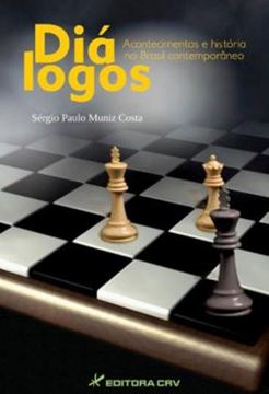Imagem de DIALOGOS - ACONTECIMENTOS E HISTORIA NO BRASIL CONTEMPORANEO