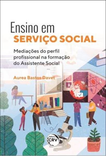 Picture of ENSINO EM SERVICO SOCIAL - MEDIACOES DO PERFIL PROFISSIONAL NA FORMACAO DO ASSISTENTE SOCIAL