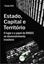 Imagem de ESTADO, CAPITAL E TERRITORIO - O LUGAR E O PAPEL DO BNDES NO DESENVOLVIMENTO BRASILEIRO