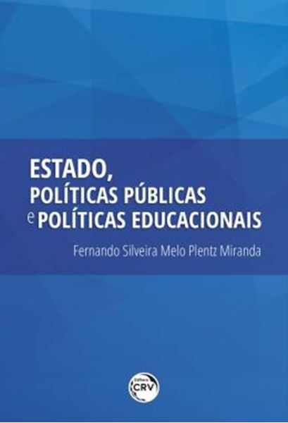 Picture of ESTADO, POLITICAS PUBLICAS E POLITICAS EDUCACIONAIS