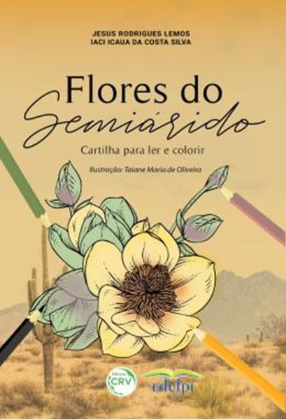 Picture of FLORES DO SEMIARIDO - CARTILHA PARA LER E COLORIR