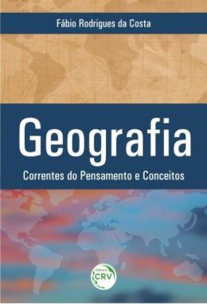 Picture of GEOGRAFIA - CORRENTE DO PENSAMENTO E CONCEITOS