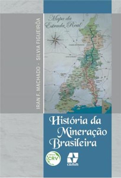 Picture of HISTORIA DA MINERACAO BRASILEIRA