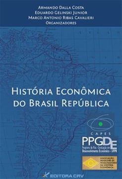 Imagem de HISTORIA ECONOMICA DO BRASIL REPUBLICA