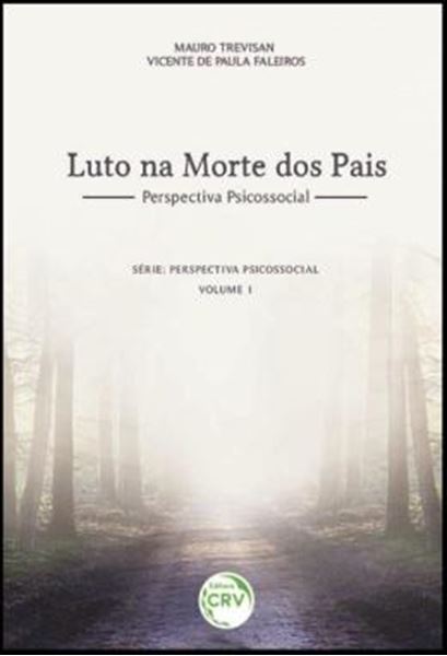Picture of LUTO NA MORTE DOS PAIS - PERSPECTIVA PSICOSSOCIAL