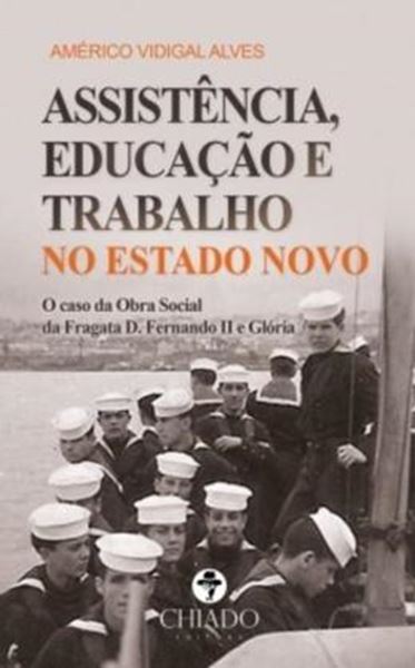 Picture of ASSISTENCIA, EDUCACAO E TRABALHO NO ESTADO NOVO