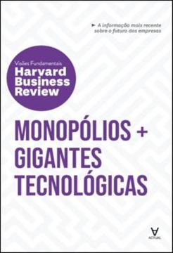 Imagem de MONOPOLIOS E GIGANTES TECNOLOGICAS