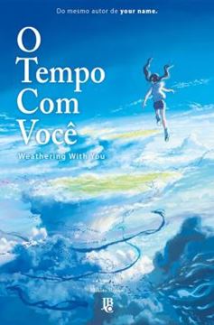 Imagem de O TEMPO COM VOCE - WEATHERING WITH YOU (NOVEL)