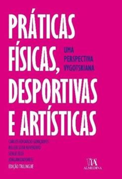 Imagem de PRATICAS FISICAS, DESPORTIVAS E ARTISTICAS - UMA PERSPECTIVA VYGOTSKIANA
