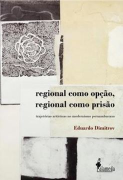 Imagem de REGIONAL COMO OPCAO, REGIONAL COMO PRISAO - VOLUME 1
