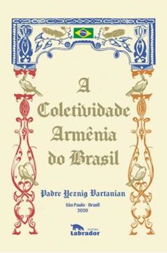 Imagem de A COLETIVIDADE ARMENIA DO BRASIL