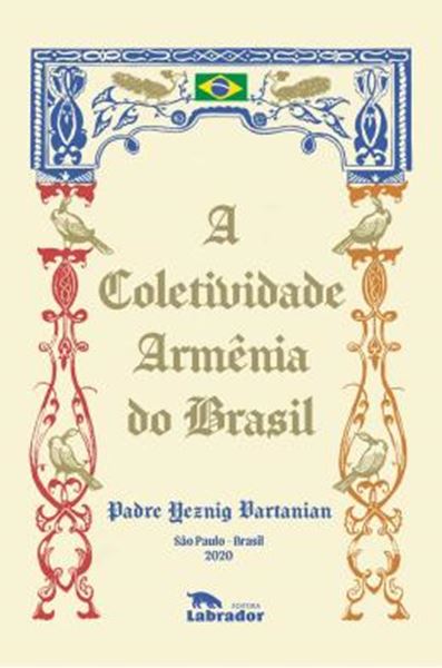 Picture of A COLETIVIDADE ARMENIA DO BRASIL