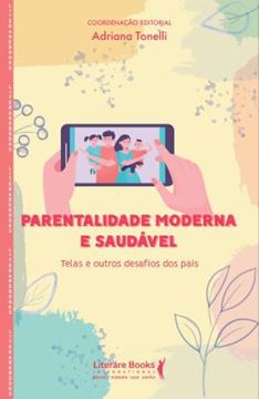 Imagem de PARENTALIDADE MODERNA E SAUDAVEL