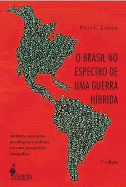 Picture of O BRASIL NO ESPECTRO DE UMA GUERRA HIBRIDA - 2ª ED